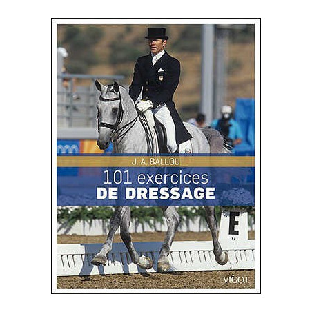 101 Exercices de dressage