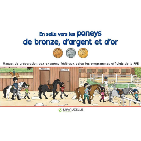 Boek In het zadel naar de bronzen, zilveren en gouden pony’s Lavauzelle