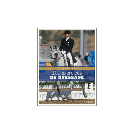 101 Exercices de dressage