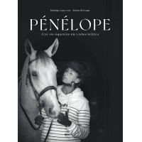 Pénélope Une Vie Equestre Pénélope Une Vie Equestre