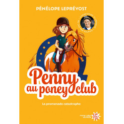 Penny au Poney-Club - La promenade catastrophe Penny au Poney-Club - La promenade catastrophe